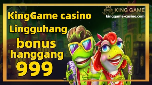 Target: KingGame casino Lahat ng miyembro.Bonus hanggang 999 sa huling araw!Kumuha ng mga tiket araw-araw pang-araw-araw na gawain.