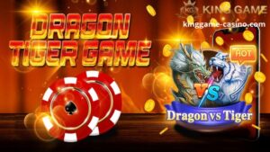 Nalampasan ng Dragon Tiger ang mababang pinagmulan nito upang makamit ang kahanga-hangang katanyagan sa mga casino ng KingGame.