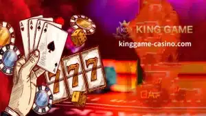 Experience the thrill of online casino games at KingGame Casino in 2024 and win big prizes!